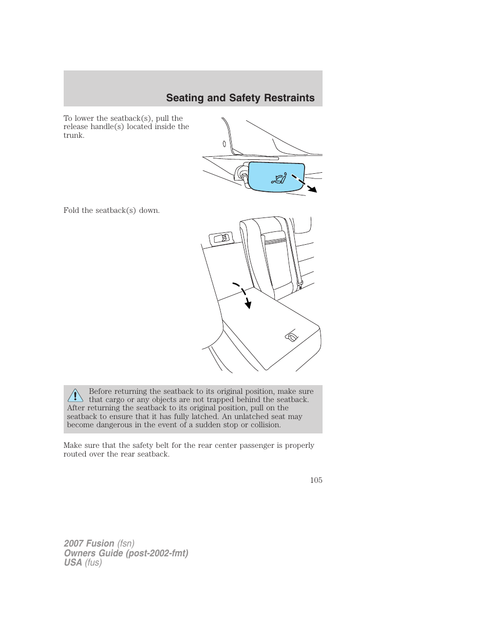 Seating and safety restraints | FORD 2007 Fusion v.2 User Manual | Page 105 / 280