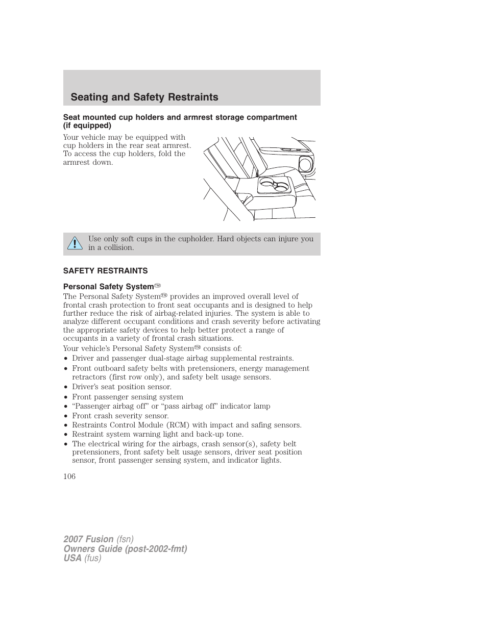 Safety restraints, Personal safety system, Seating and safety restraints | FORD 2007 Fusion v.2 User Manual | Page 106 / 280