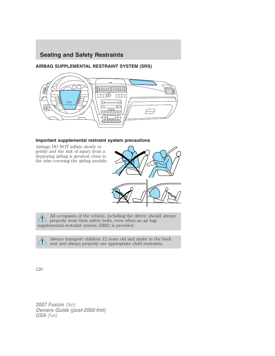 Airbag supplemental restraint system (srs), Airbags, Seating and safety restraints | FORD 2007 Fusion v.2 User Manual | Page 120 / 280