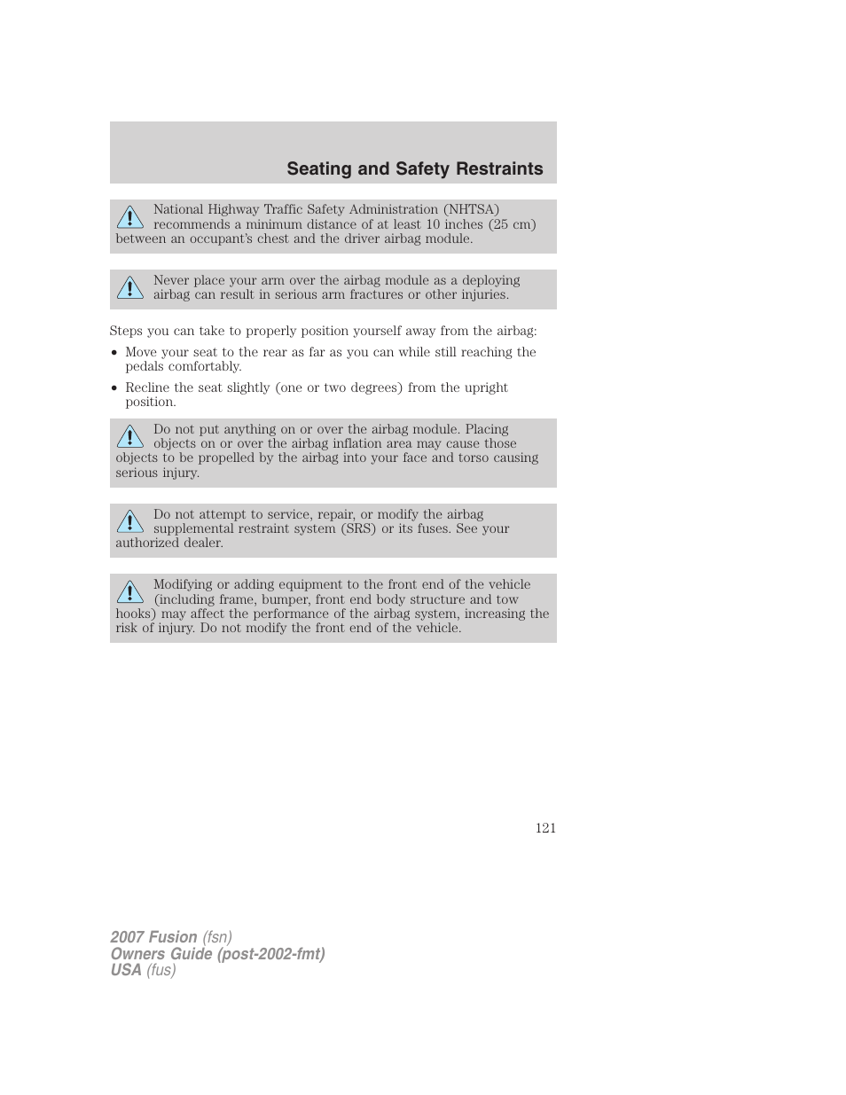 Seating and safety restraints | FORD 2007 Fusion v.2 User Manual | Page 121 / 280