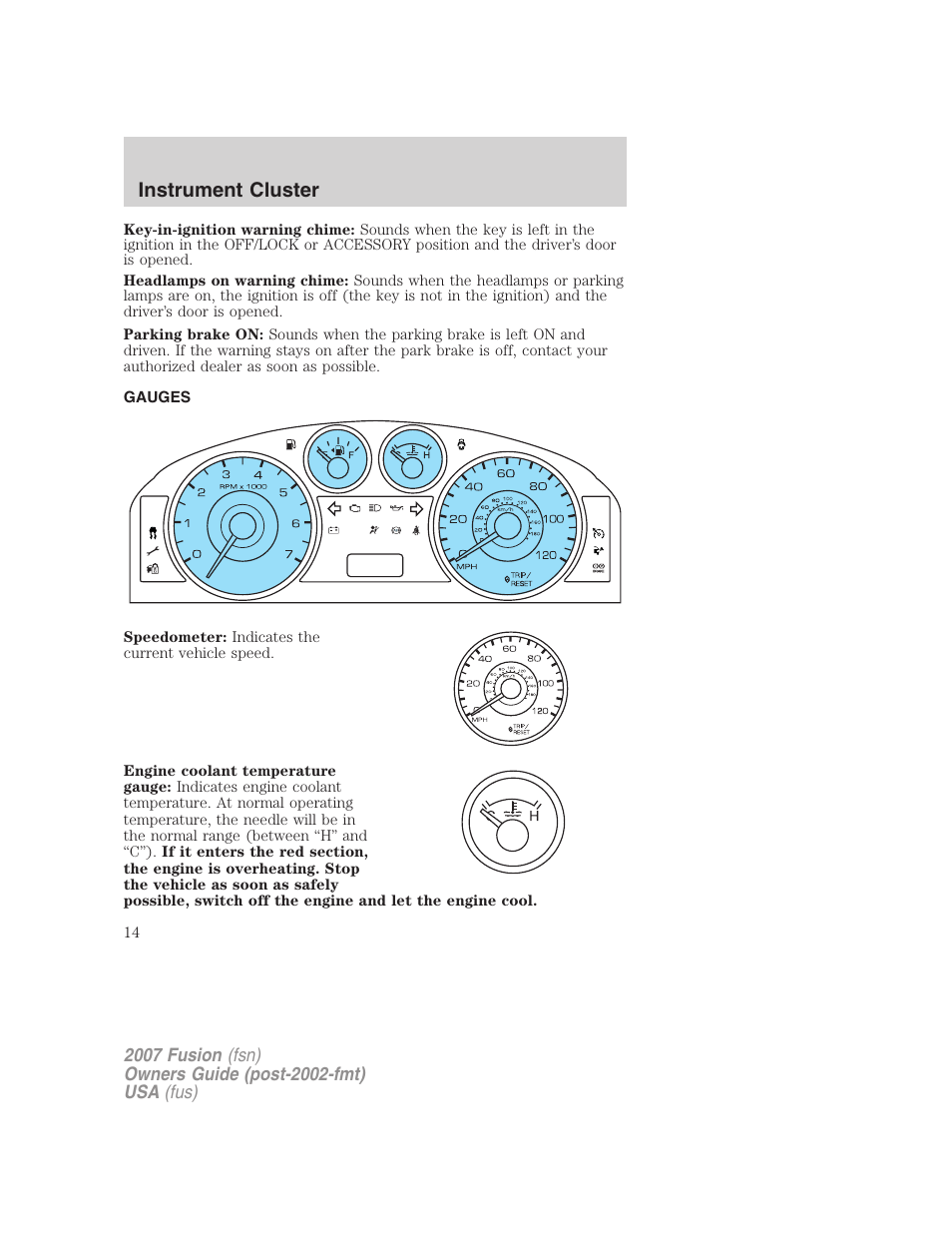 Gauges, Instrument cluster | FORD 2007 Fusion v.2 User Manual | Page 14 / 280