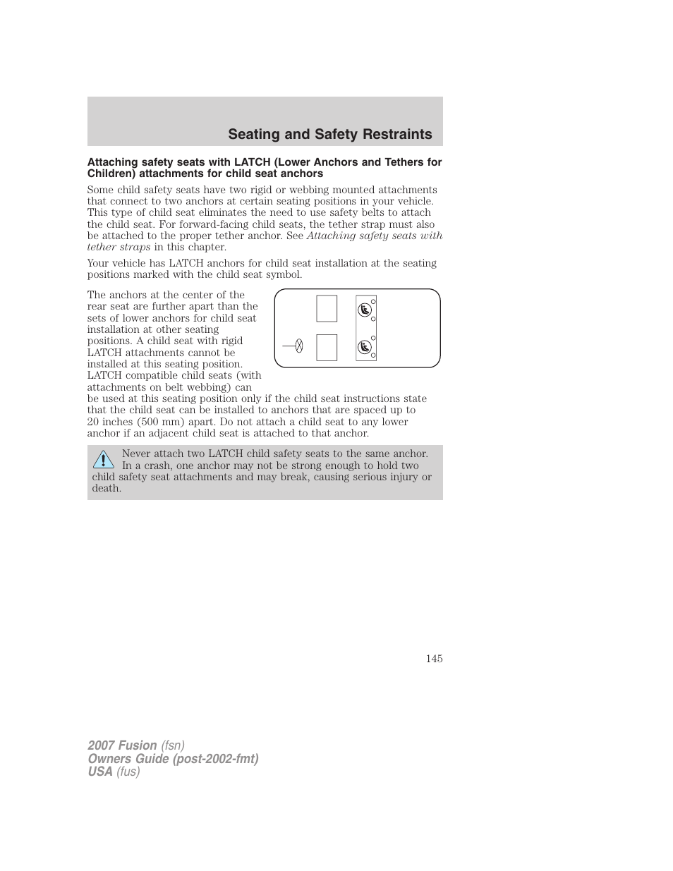 Seating and safety restraints | FORD 2007 Fusion v.2 User Manual | Page 145 / 280