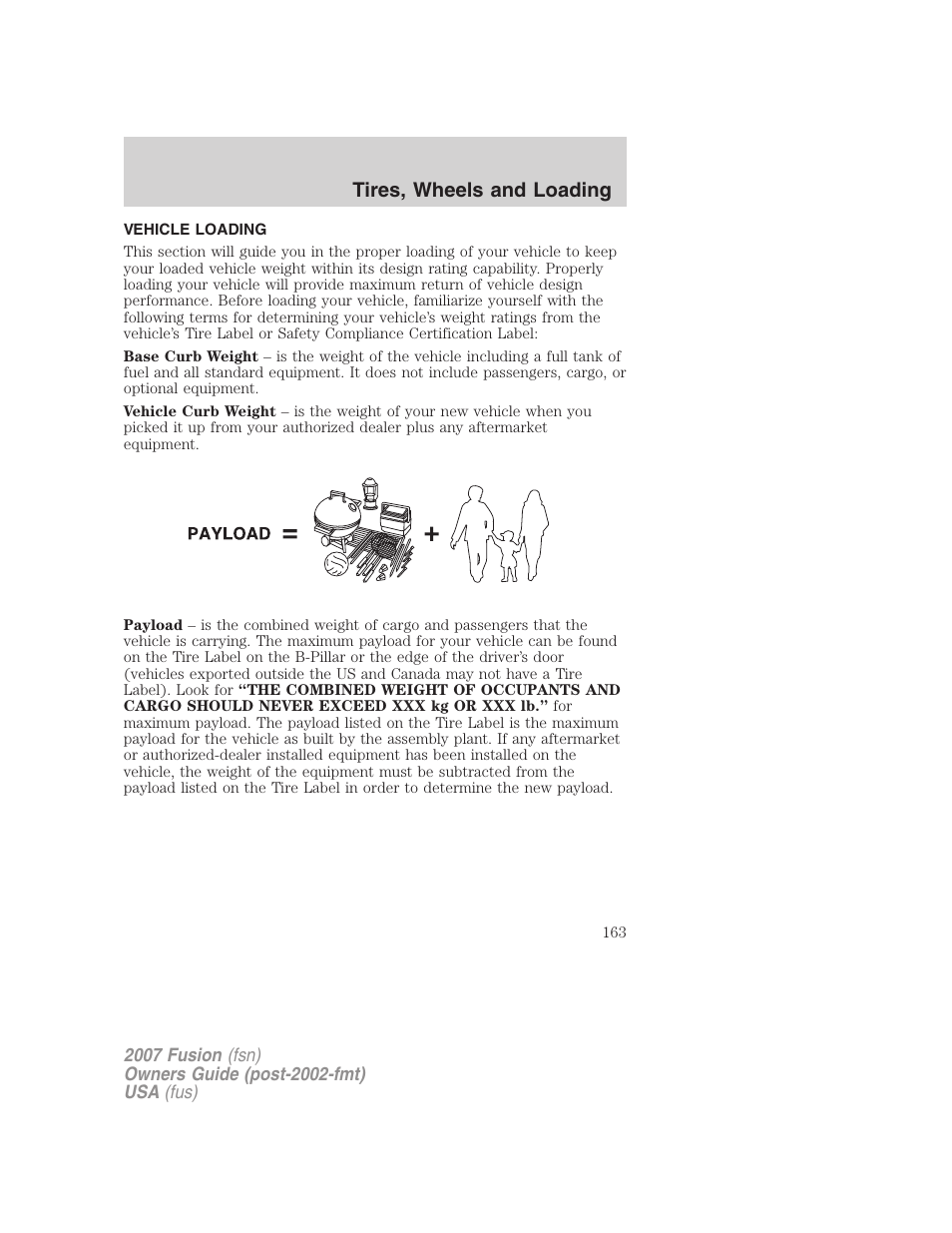 Vehicle loading, Tires, wheels and loading | FORD 2007 Fusion v.2 User Manual | Page 163 / 280