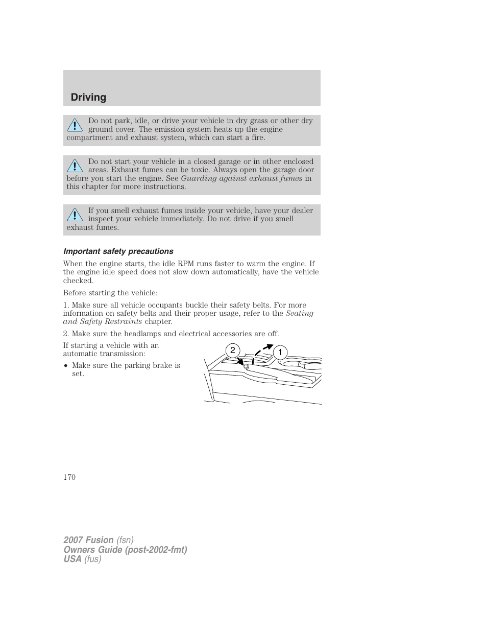 Important safety precautions, Driving | FORD 2007 Fusion v.2 User Manual | Page 170 / 280