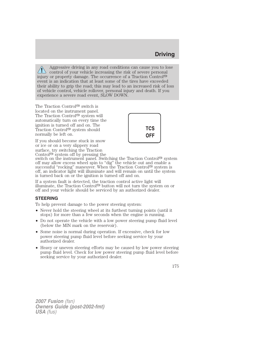 Steering, Driving | FORD 2007 Fusion v.2 User Manual | Page 175 / 280