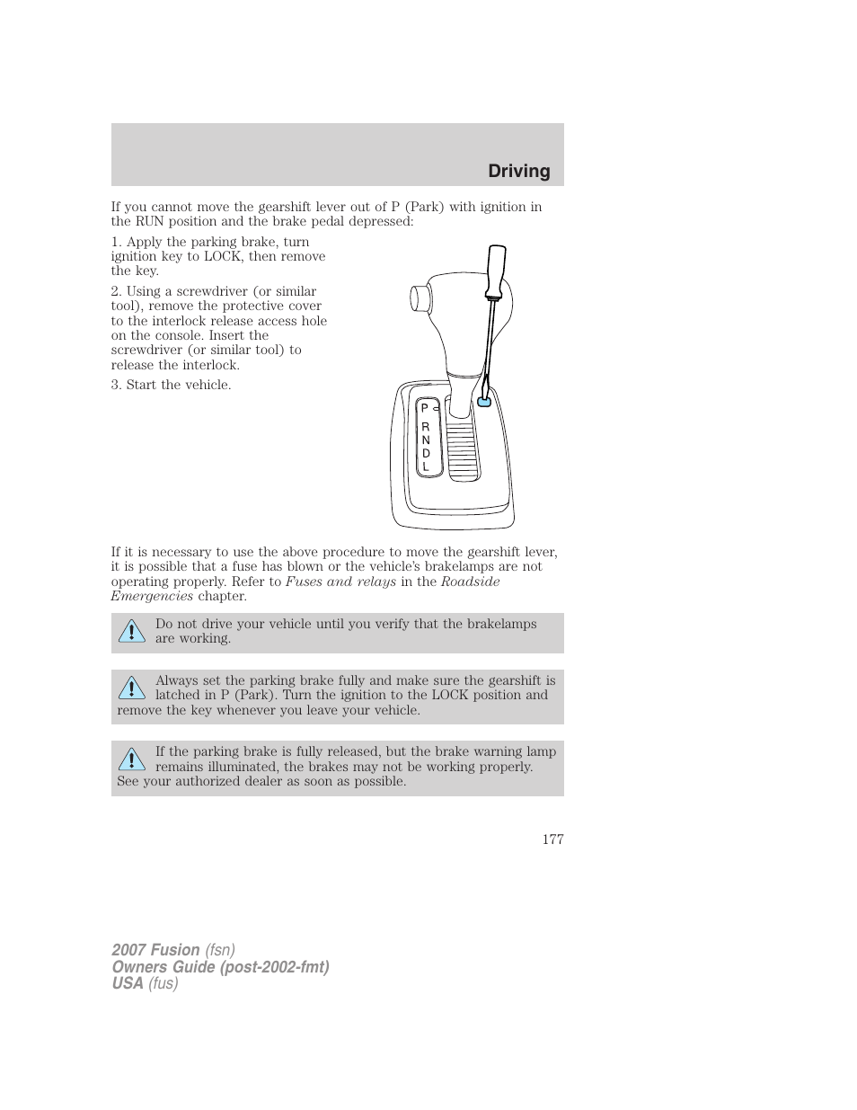 Driving | FORD 2007 Fusion v.2 User Manual | Page 177 / 280