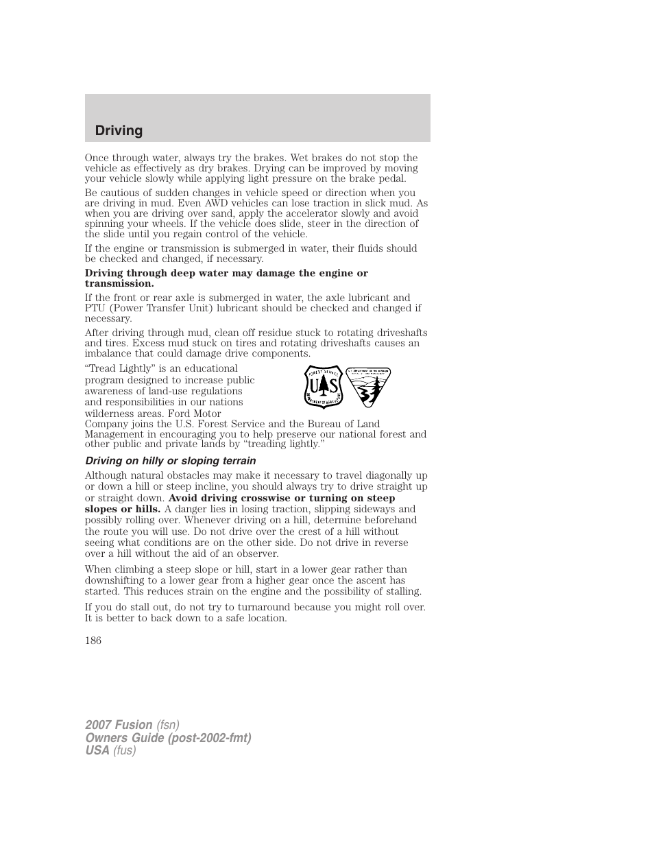 Driving on hilly or sloping terrain, Driving | FORD 2007 Fusion v.2 User Manual | Page 186 / 280