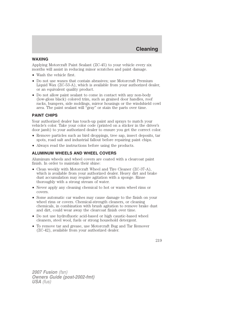 Waxing, Paint chips, Aluminum wheels and wheel covers | Cleaning | FORD 2007 Fusion v.2 User Manual | Page 219 / 280