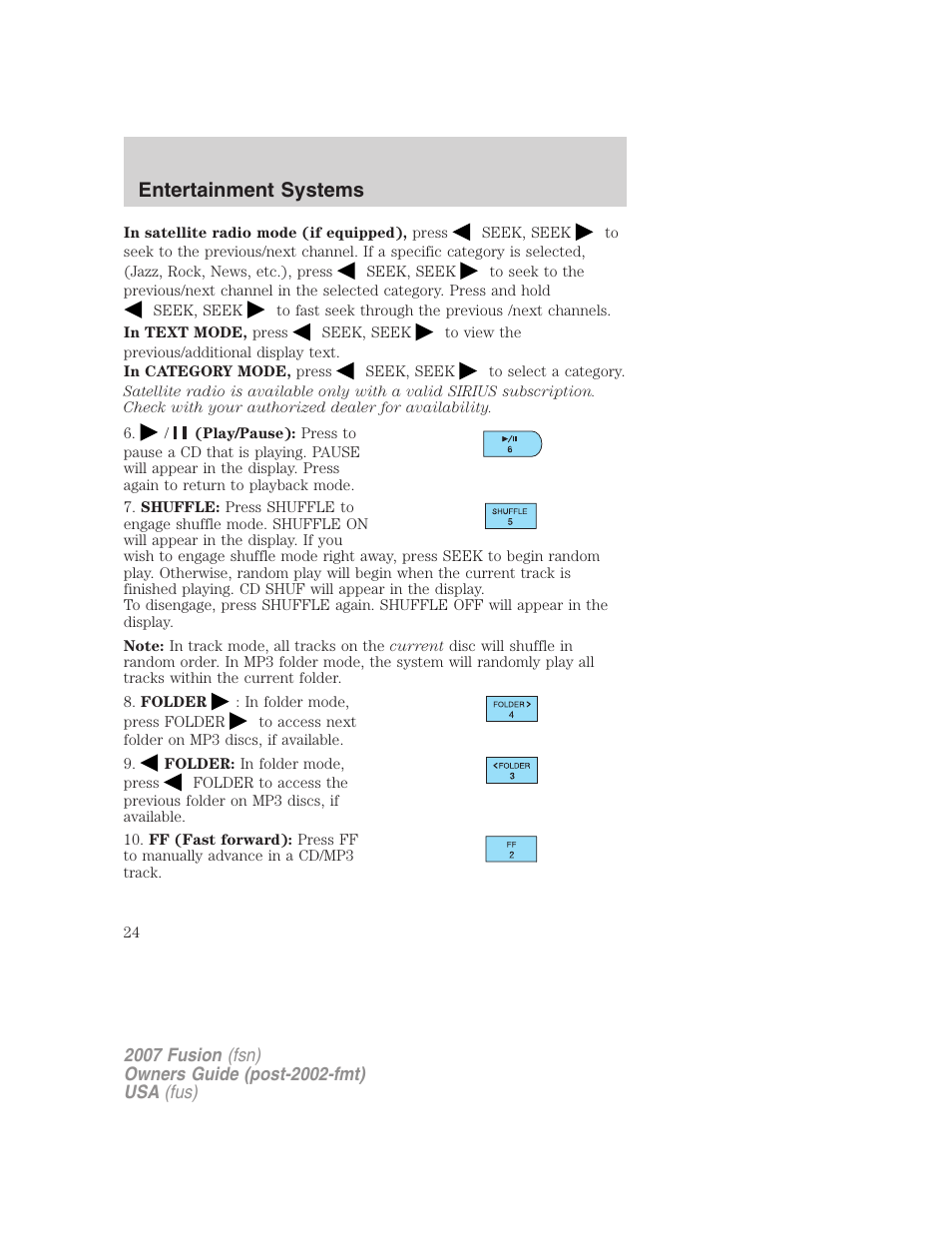 Entertainment systems | FORD 2007 Fusion v.2 User Manual | Page 24 / 280