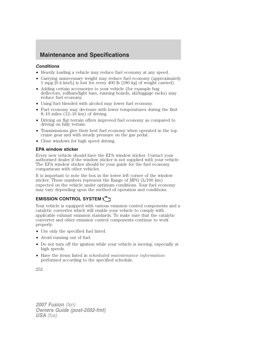 Conditions, Epa window sticker, Emission control system | Maintenance and specifications | FORD 2007 Fusion v.2 User Manual | Page 252 / 280