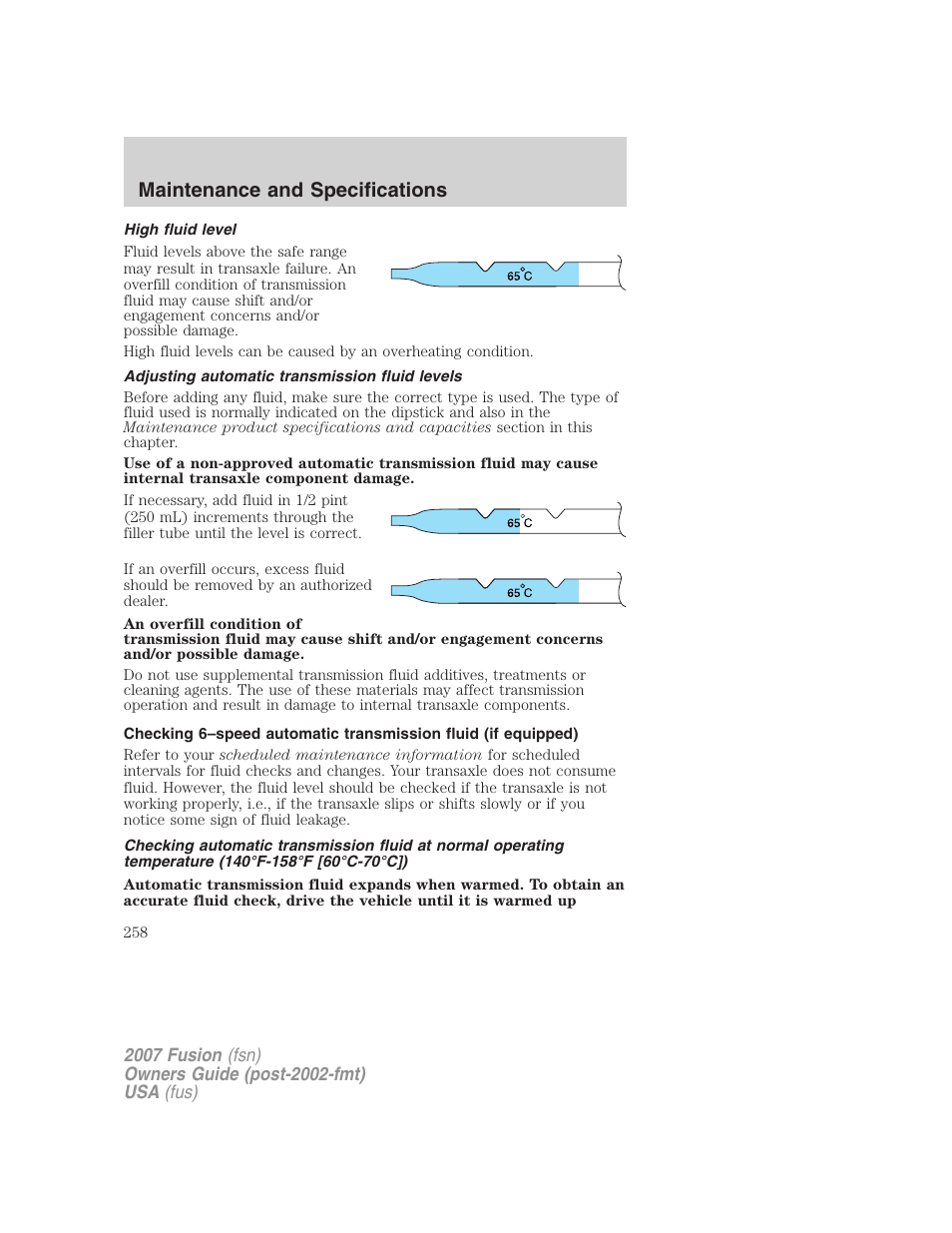High fluid level, Adjusting automatic transmission fluid levels, Maintenance and specifications | FORD 2007 Fusion v.2 User Manual | Page 258 / 280