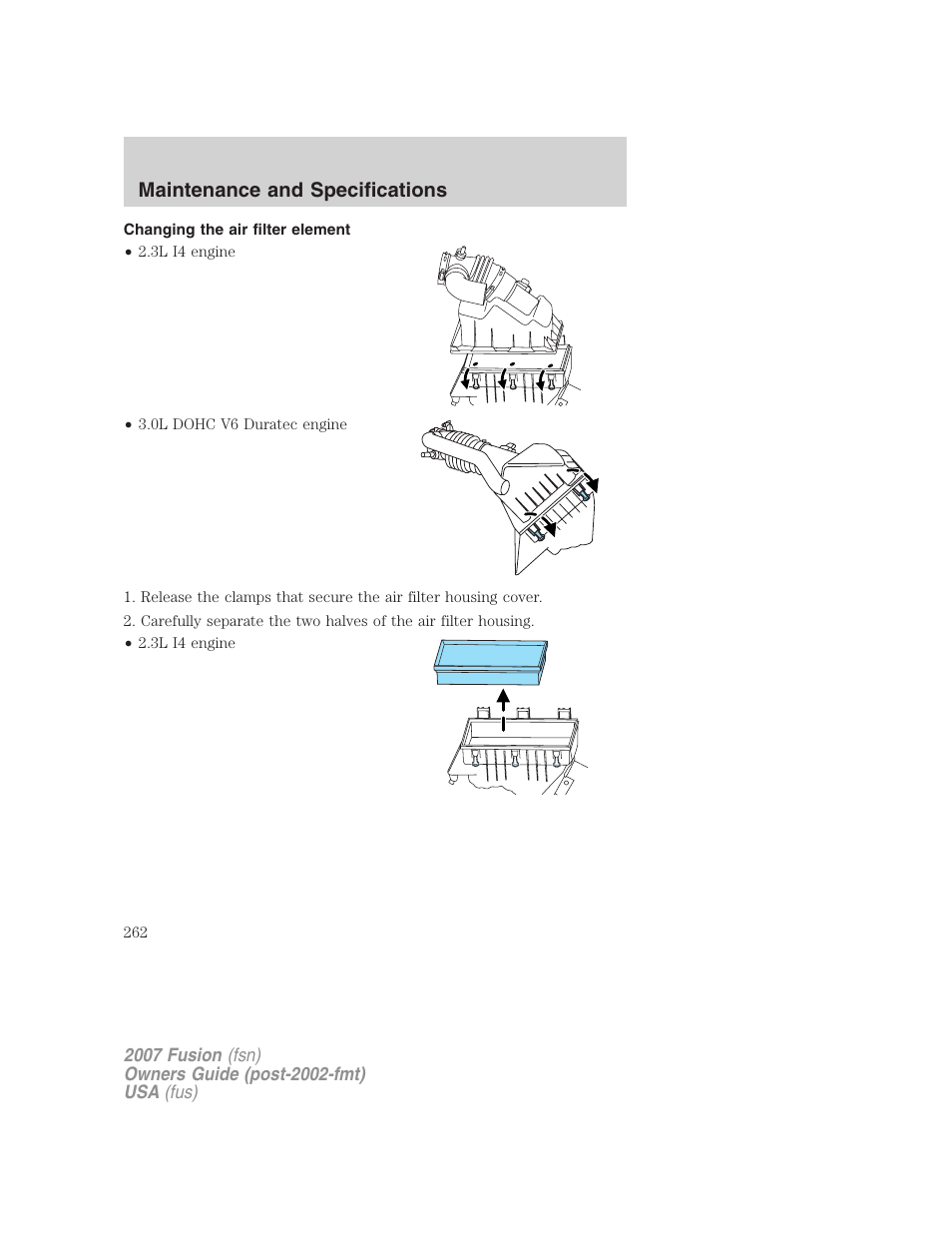 Changing the air filter element, Maintenance and specifications | FORD 2007 Fusion v.2 User Manual | Page 262 / 280