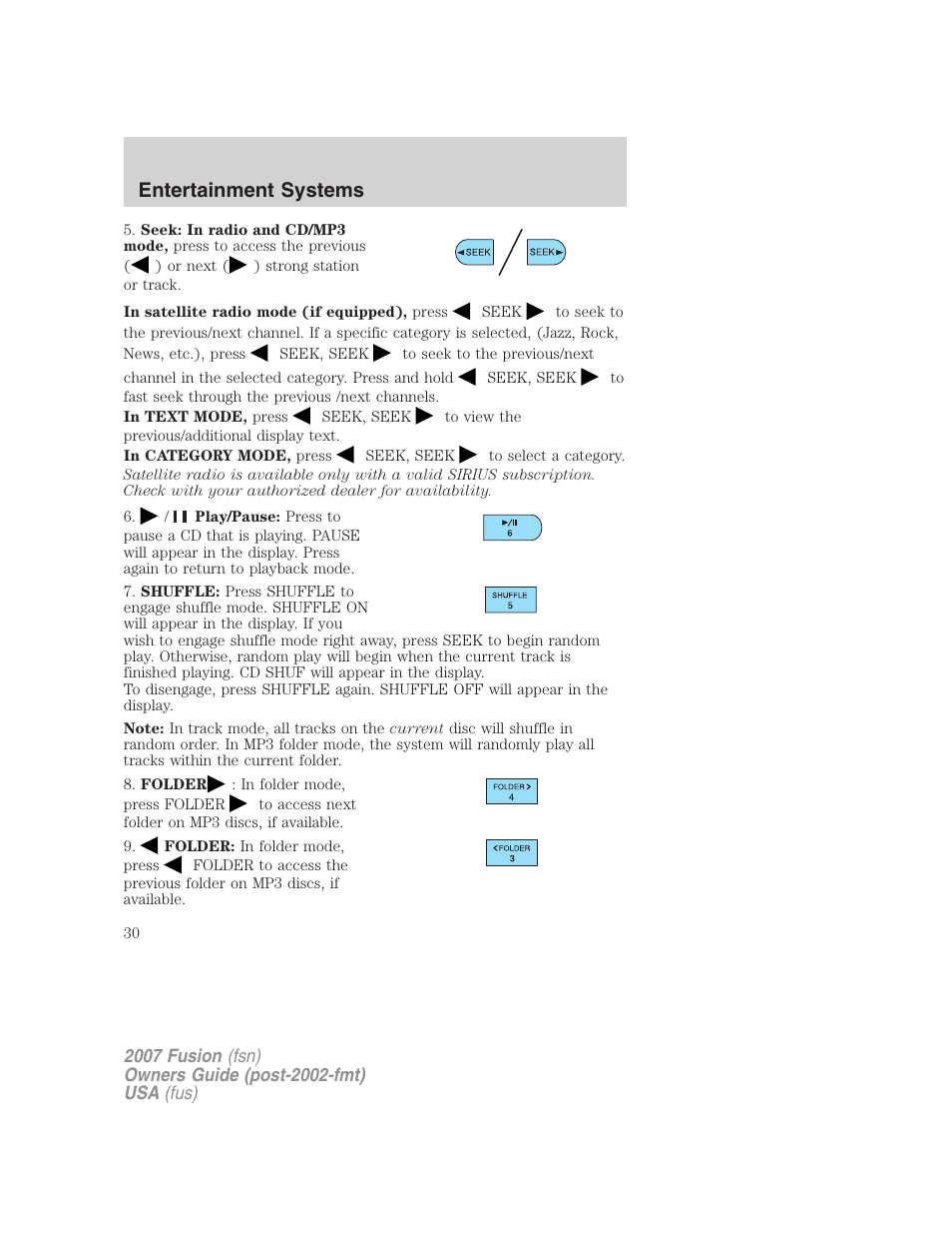 Entertainment systems | FORD 2007 Fusion v.2 User Manual | Page 30 / 280