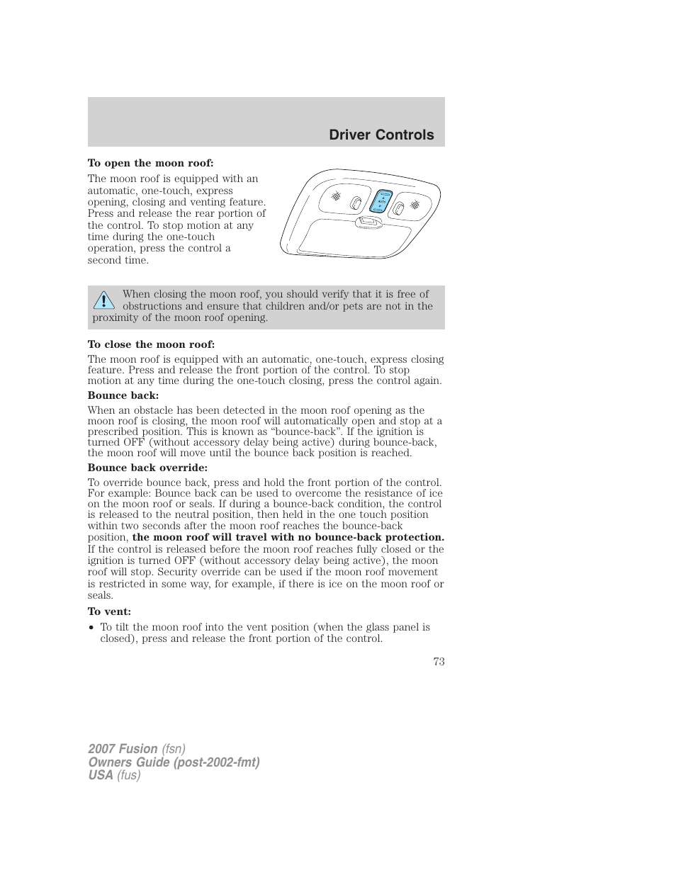 Driver controls | FORD 2007 Fusion v.2 User Manual | Page 73 / 280