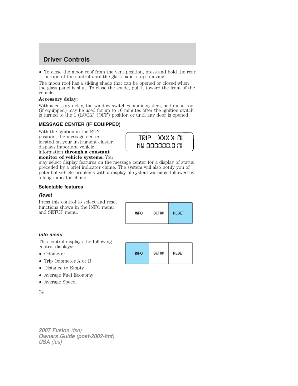 Message center (if equipped), Selectable features, Reset | Info menu, Message center, Driver controls | FORD 2007 Fusion v.2 User Manual | Page 74 / 280