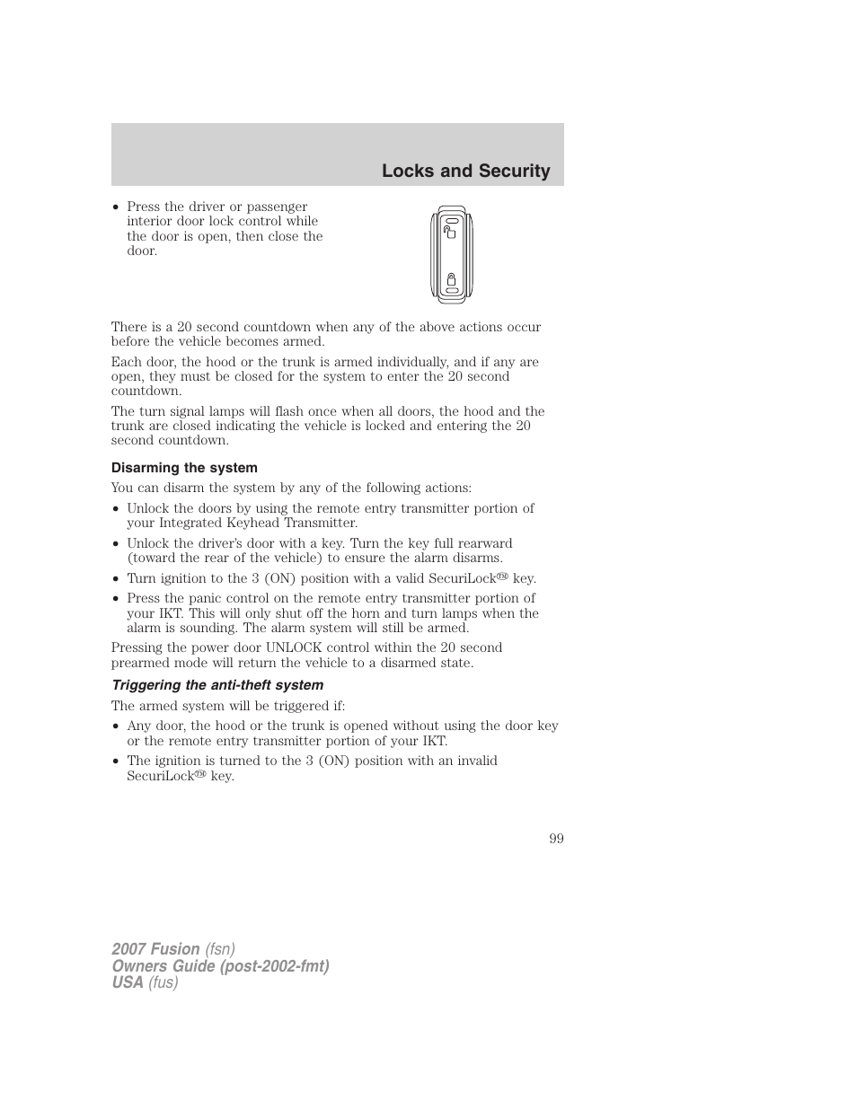 Disarming the system, Triggering the anti-theft system, Locks and security | FORD 2007 Fusion v.2 User Manual | Page 99 / 280