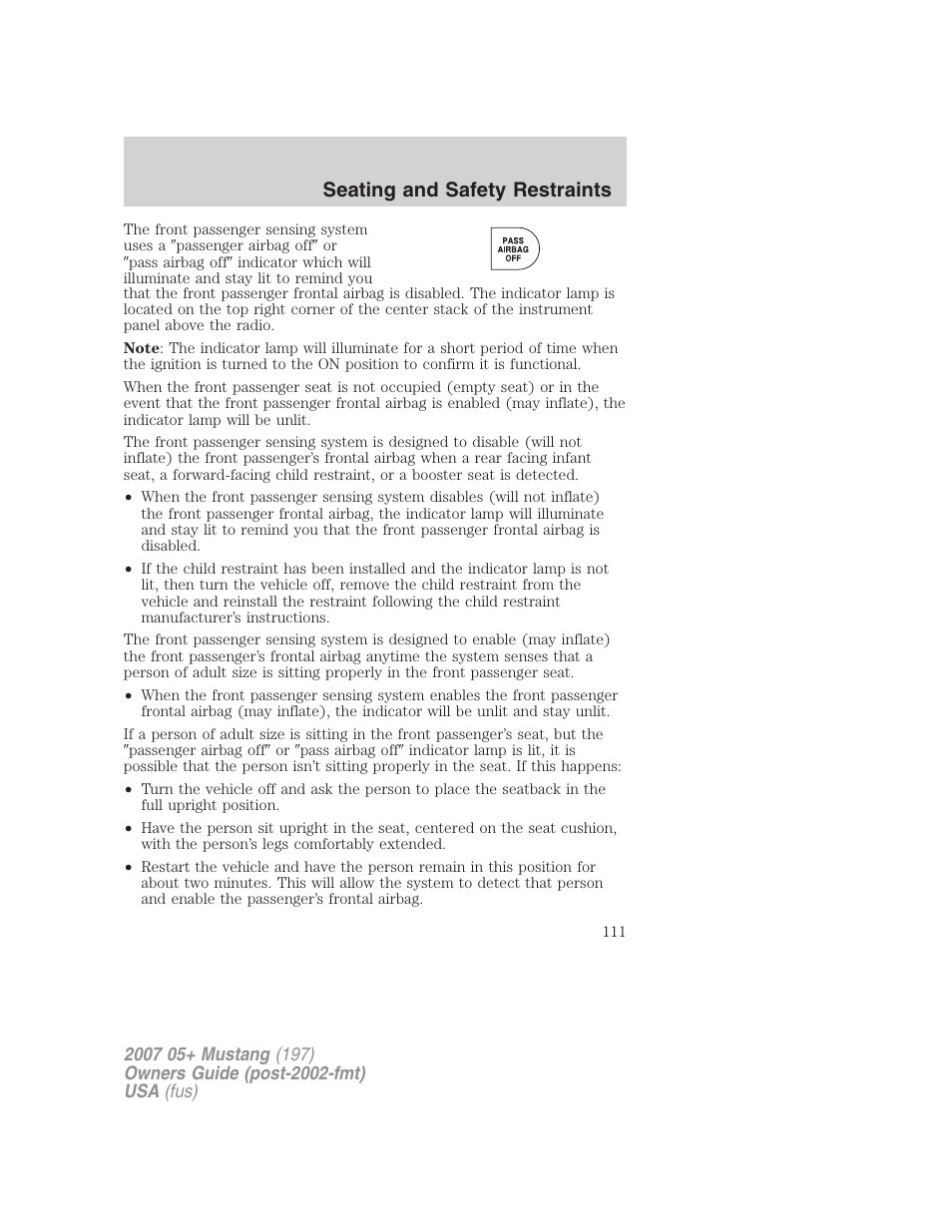 Seating and safety restraints | FORD 2007 Mustang User Manual | Page 111 / 256