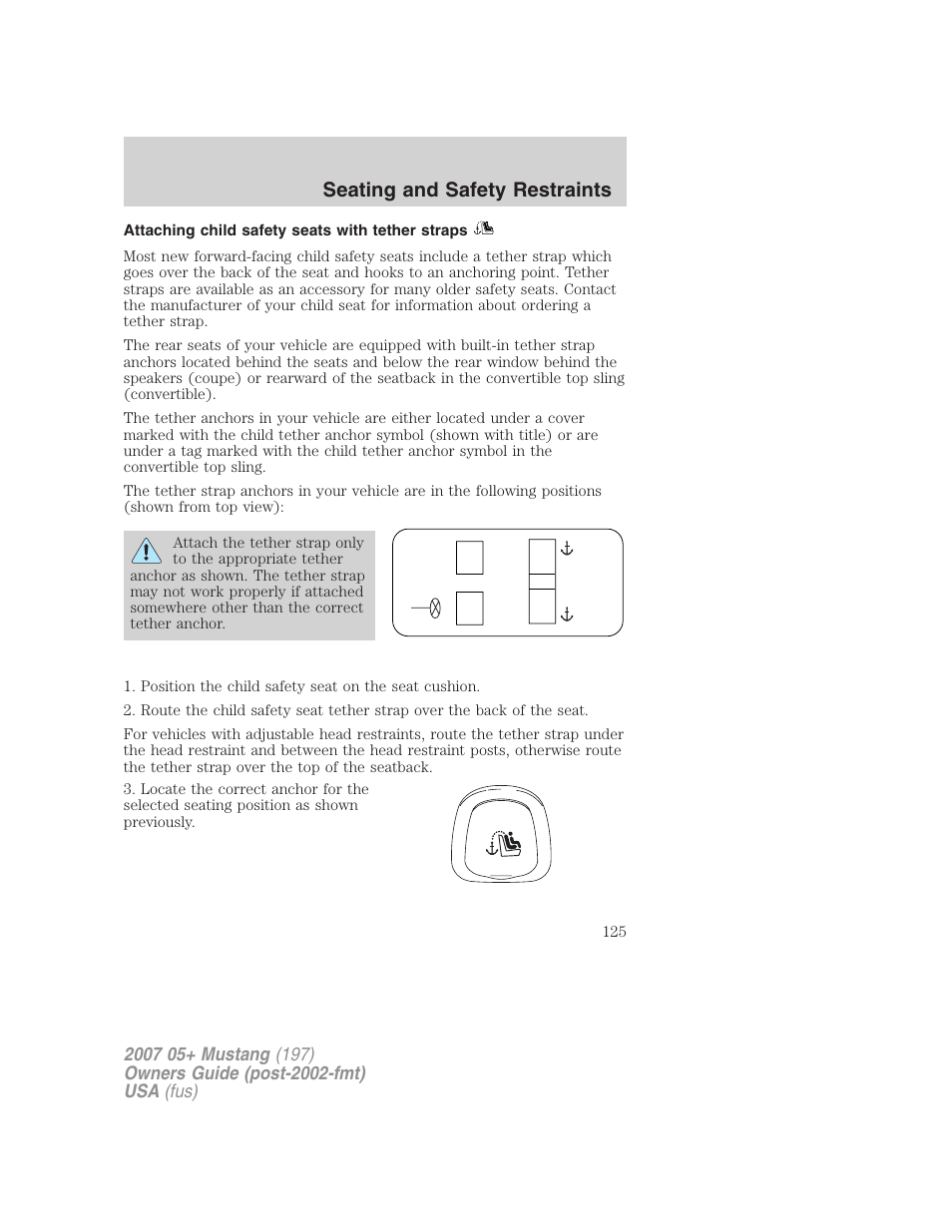 Attaching child safety seats with tether straps, Seating and safety restraints | FORD 2007 Mustang User Manual | Page 125 / 256