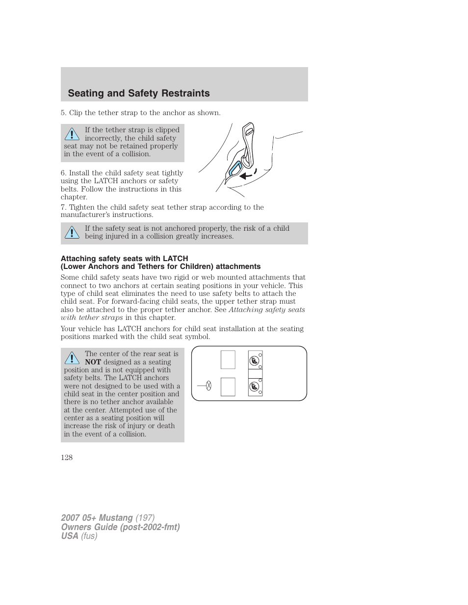 Seating and safety restraints | FORD 2007 Mustang User Manual | Page 128 / 256