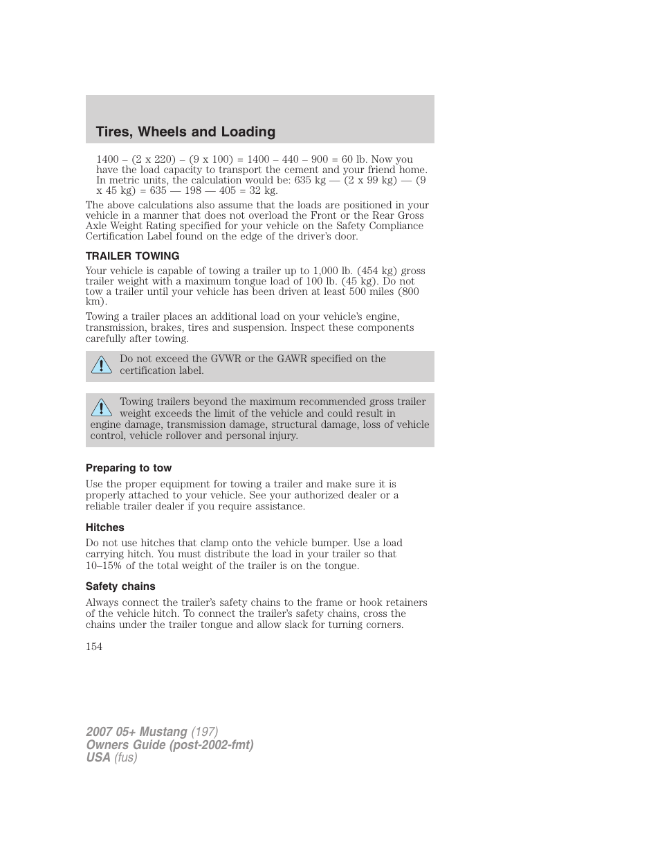 Trailer towing, Preparing to tow, Hitches | Safety chains, Tires, wheels and loading | FORD 2007 Mustang User Manual | Page 154 / 256