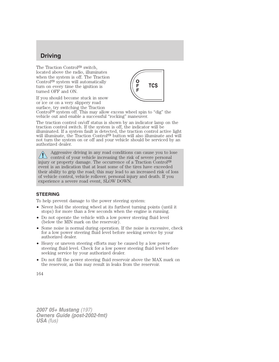 Steering, Driving | FORD 2007 Mustang User Manual | Page 164 / 256