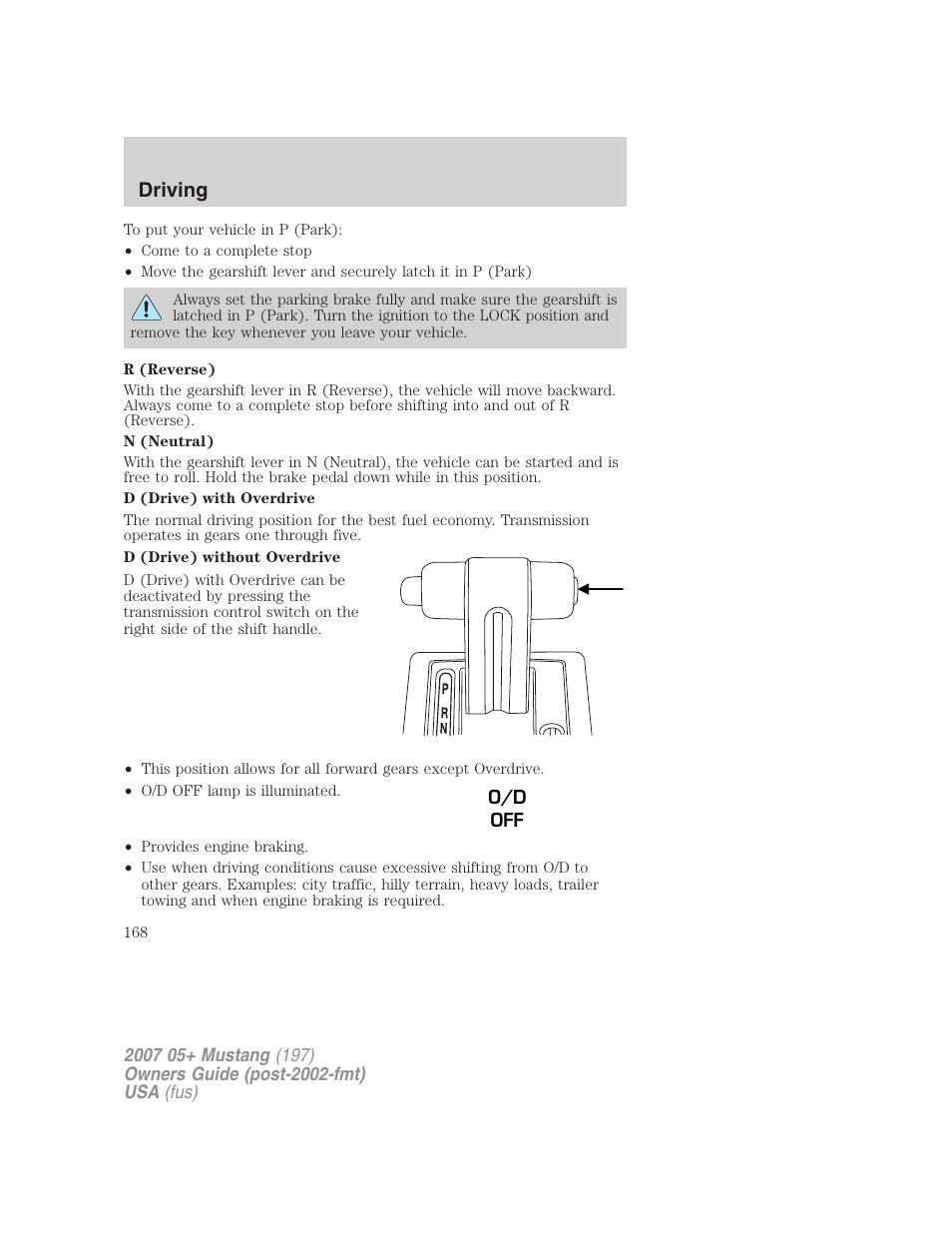 Driving | FORD 2007 Mustang User Manual | Page 168 / 256