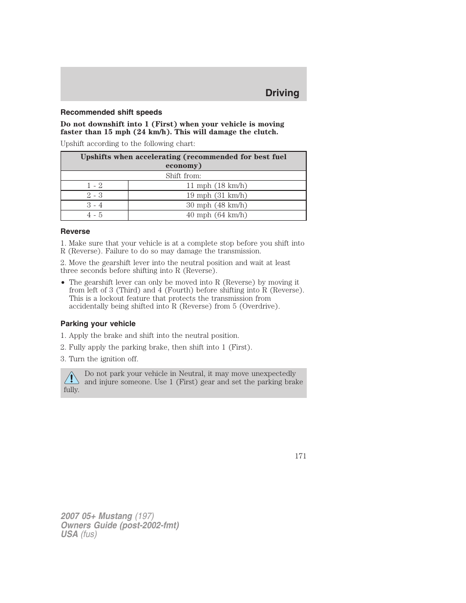 Recommended shift speeds, Reverse, Parking your vehicle | Driving | FORD 2007 Mustang User Manual | Page 171 / 256