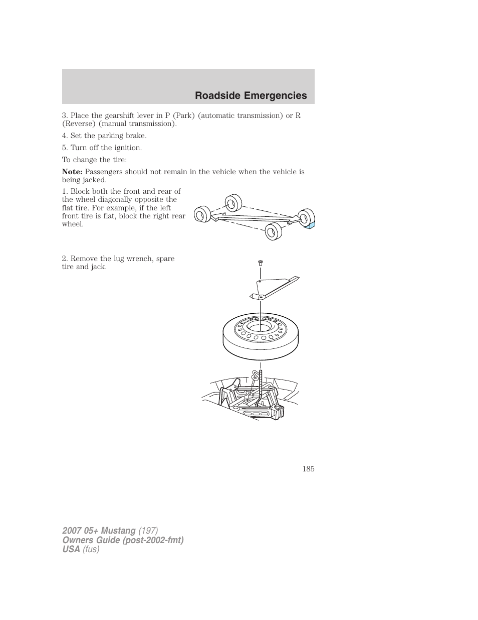 Roadside emergencies | FORD 2007 Mustang User Manual | Page 185 / 256