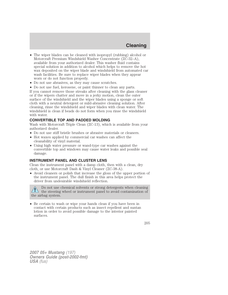Convertible top and padded molding, Instrument panel and cluster lens, Cleaning | FORD 2007 Mustang User Manual | Page 205 / 256