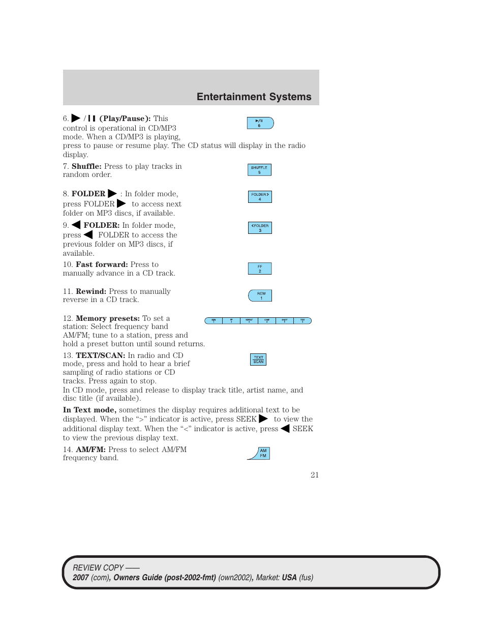 Entertainment systems | FORD 2007 Mustang User Manual | Page 21 / 256