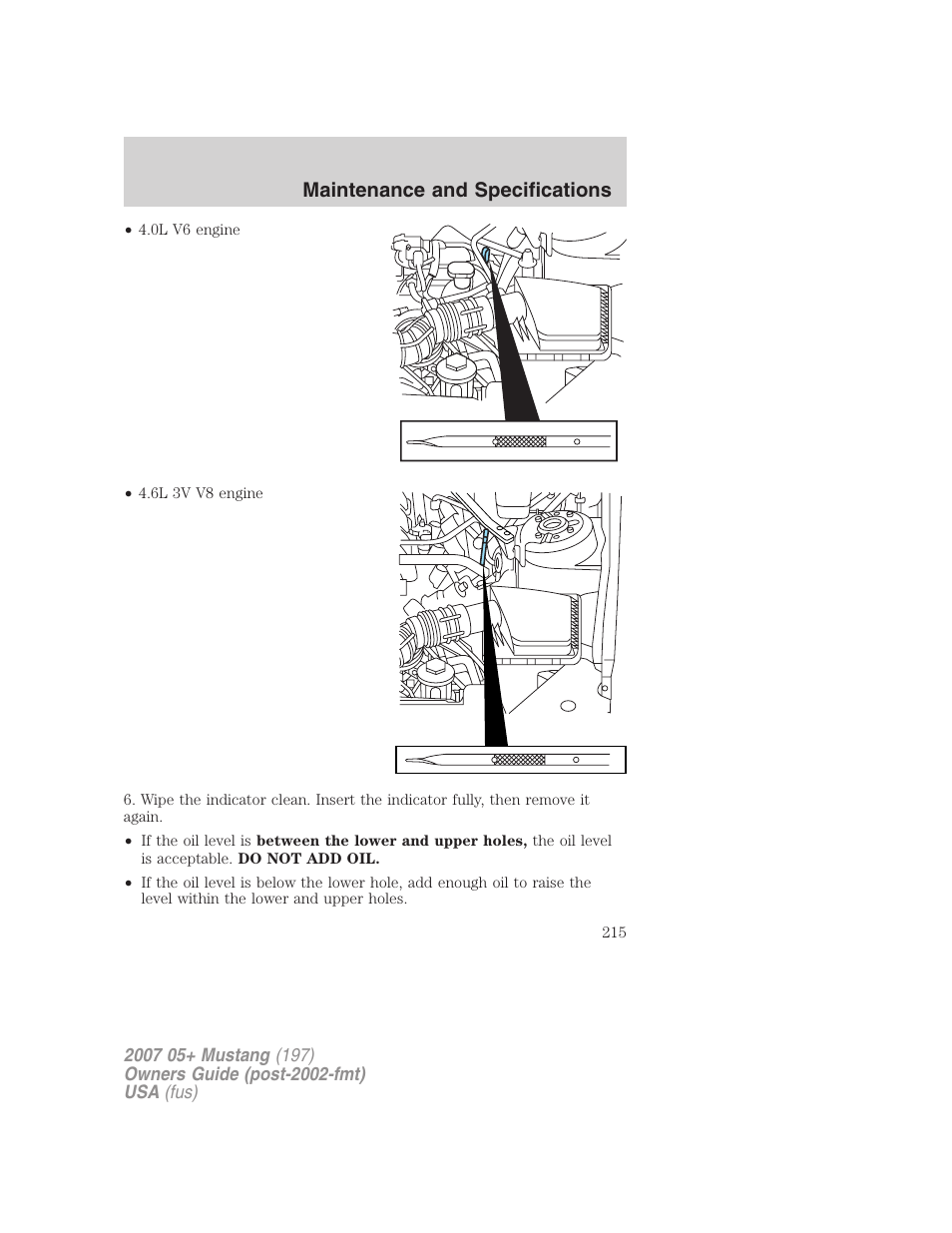 Maintenance and specifications | FORD 2007 Mustang User Manual | Page 215 / 256