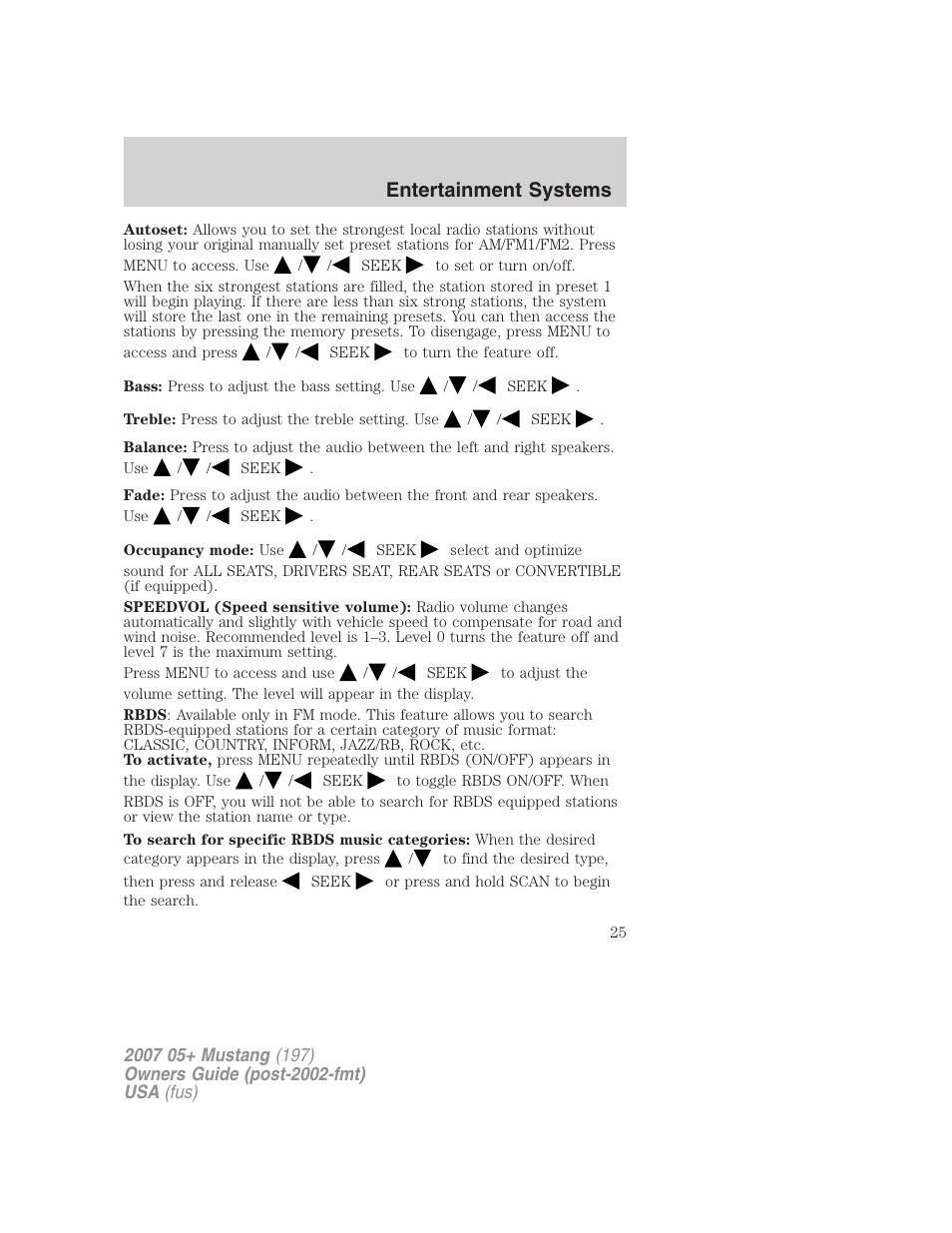 Entertainment systems | FORD 2007 Mustang User Manual | Page 25 / 256