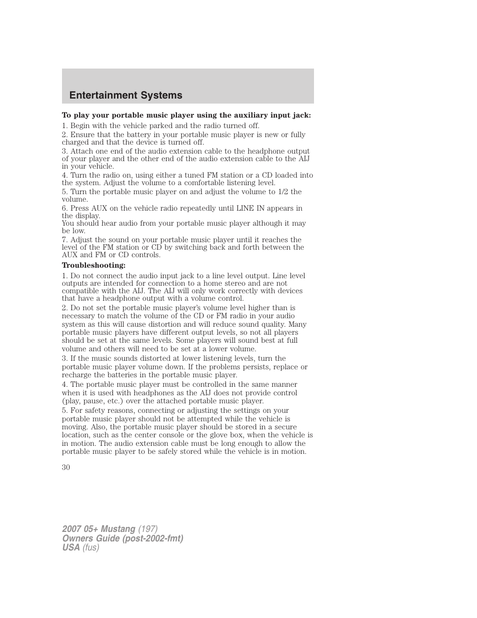 Entertainment systems | FORD 2007 Mustang User Manual | Page 30 / 256