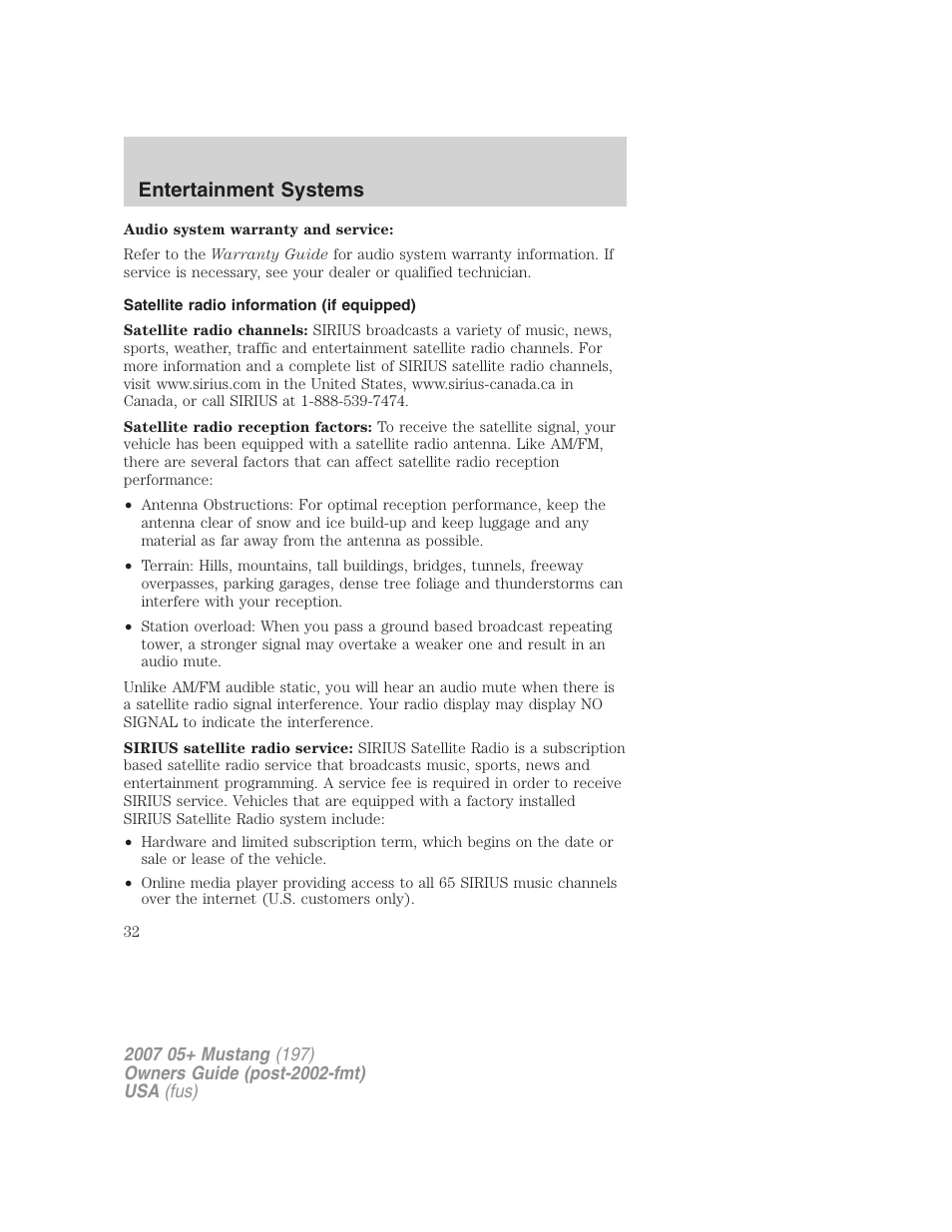Satellite radio information (if equipped), Satellite radio information, Entertainment systems | FORD 2007 Mustang User Manual | Page 32 / 256
