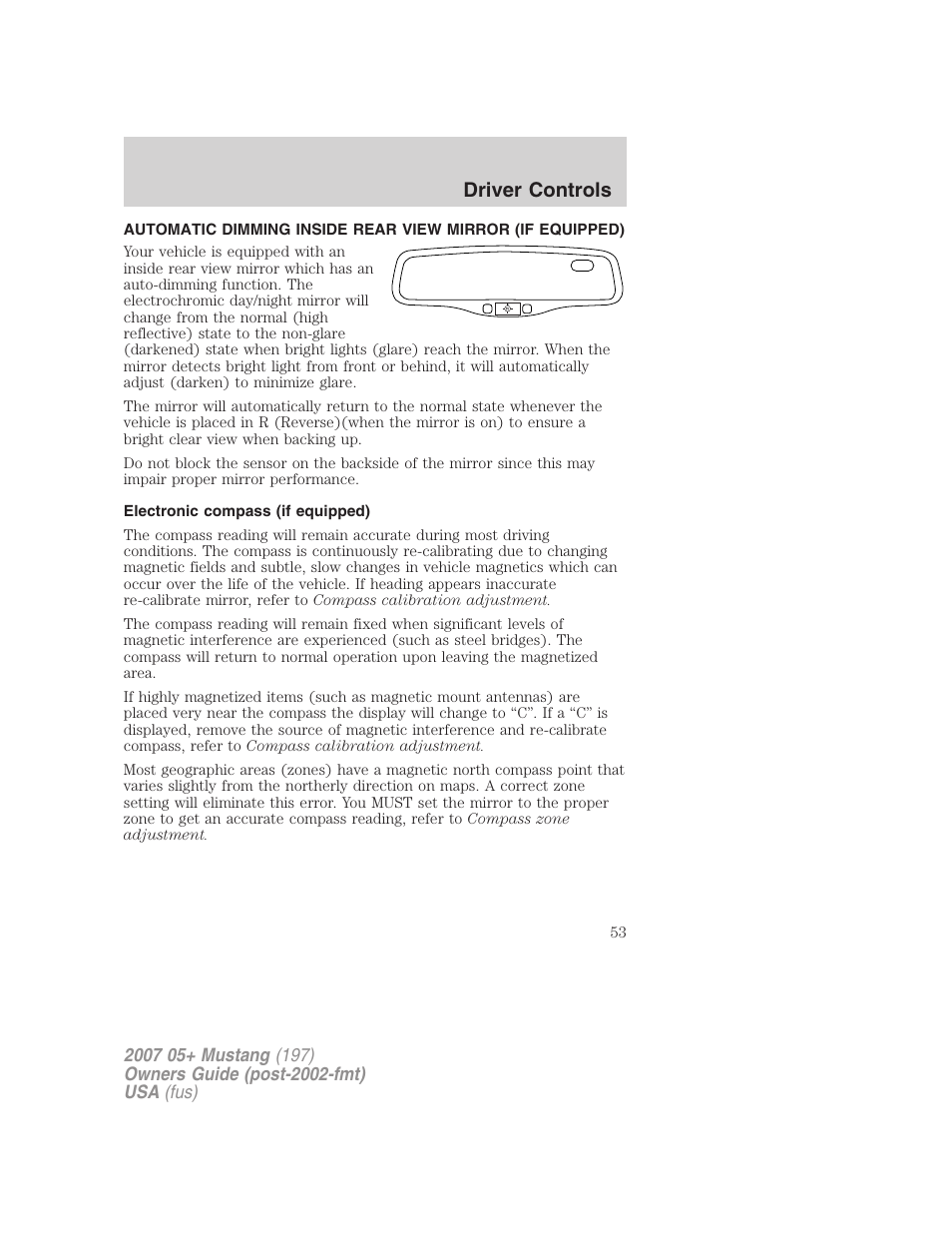 Electronic compass (if equipped), Driver controls | FORD 2007 Mustang User Manual | Page 53 / 256
