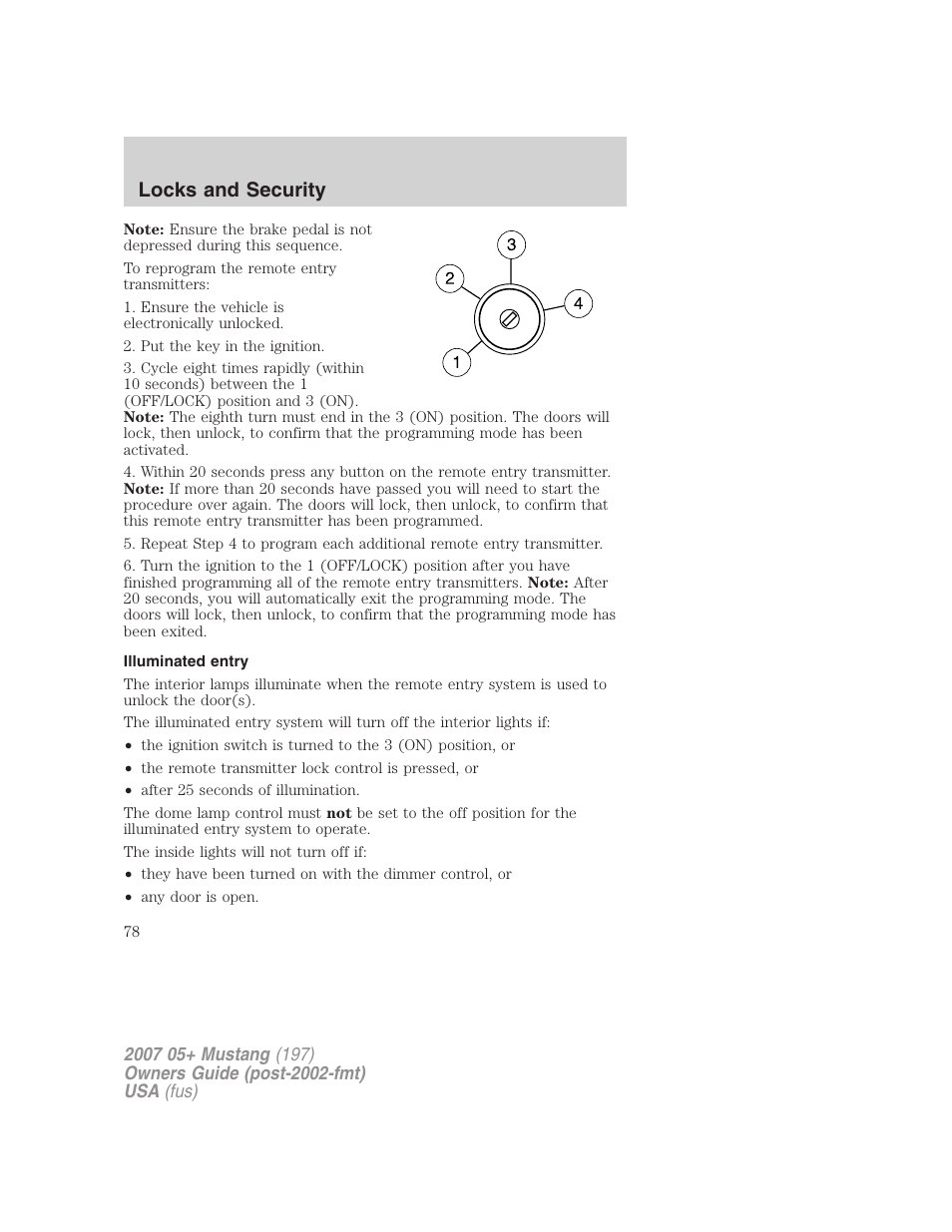 Illuminated entry, Locks and security | FORD 2007 Mustang User Manual | Page 78 / 256