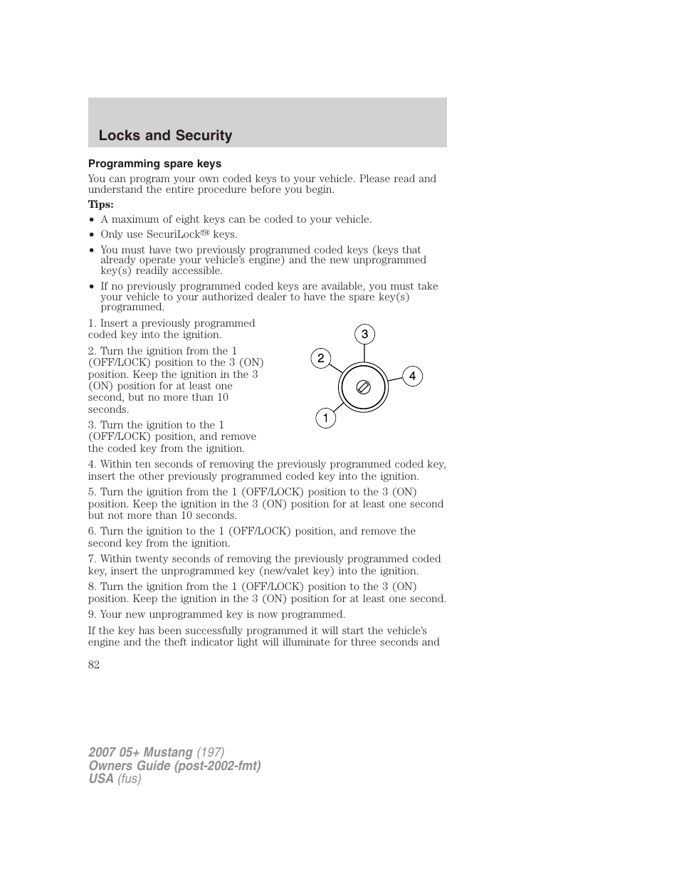 Programming spare keys, Locks and security | FORD 2007 Mustang User Manual | Page 82 / 256