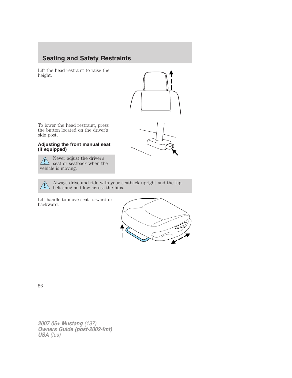 Adjusting the front manual seat (if equipped), Seating and safety restraints | FORD 2007 Mustang User Manual | Page 86 / 256