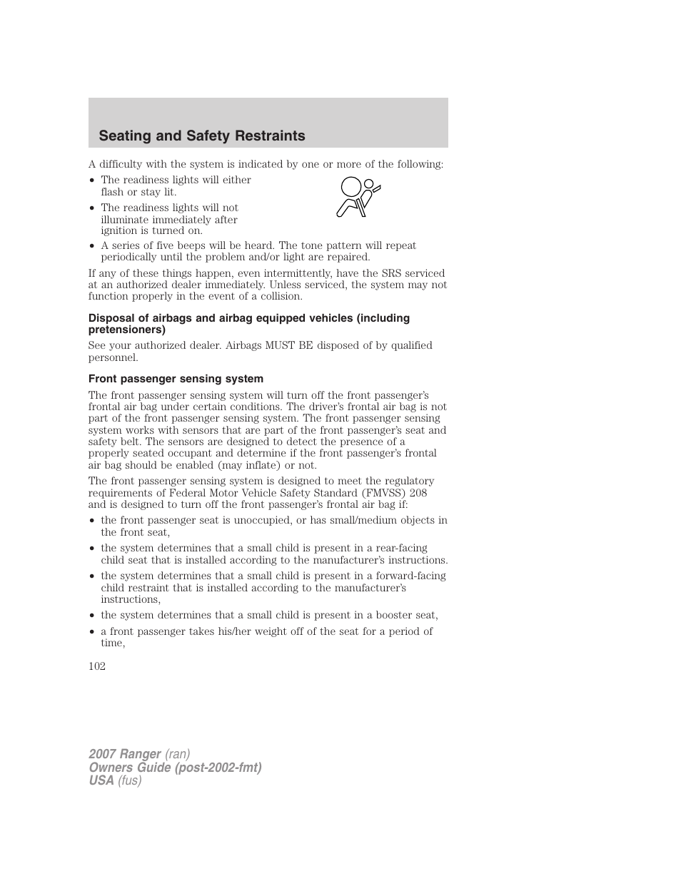 Front passenger sensing system, Seating and safety restraints | FORD 2007 Ranger v.1 User Manual | Page 102 / 280