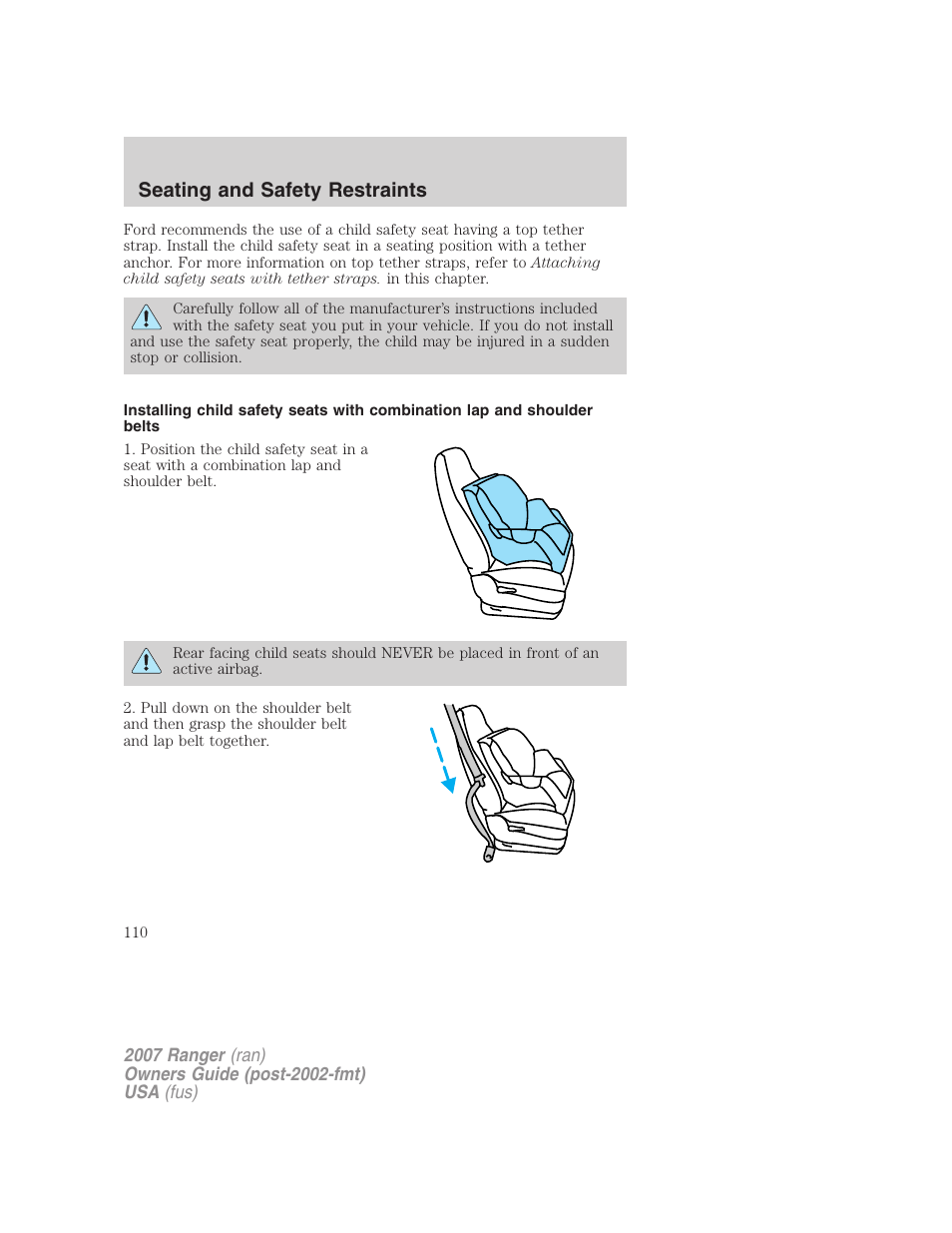 Seating and safety restraints | FORD 2007 Ranger v.1 User Manual | Page 110 / 280