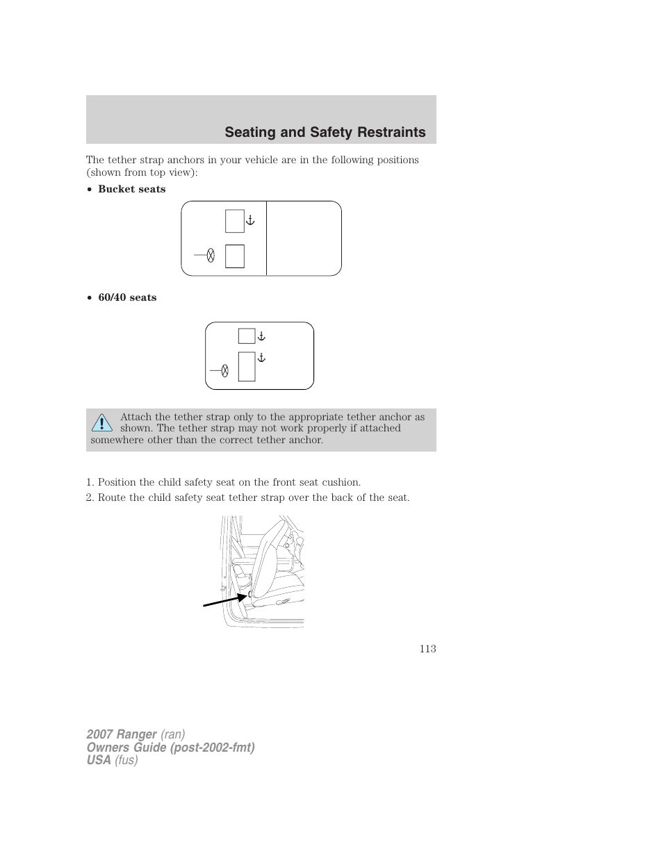 Seating and safety restraints | FORD 2007 Ranger v.1 User Manual | Page 113 / 280