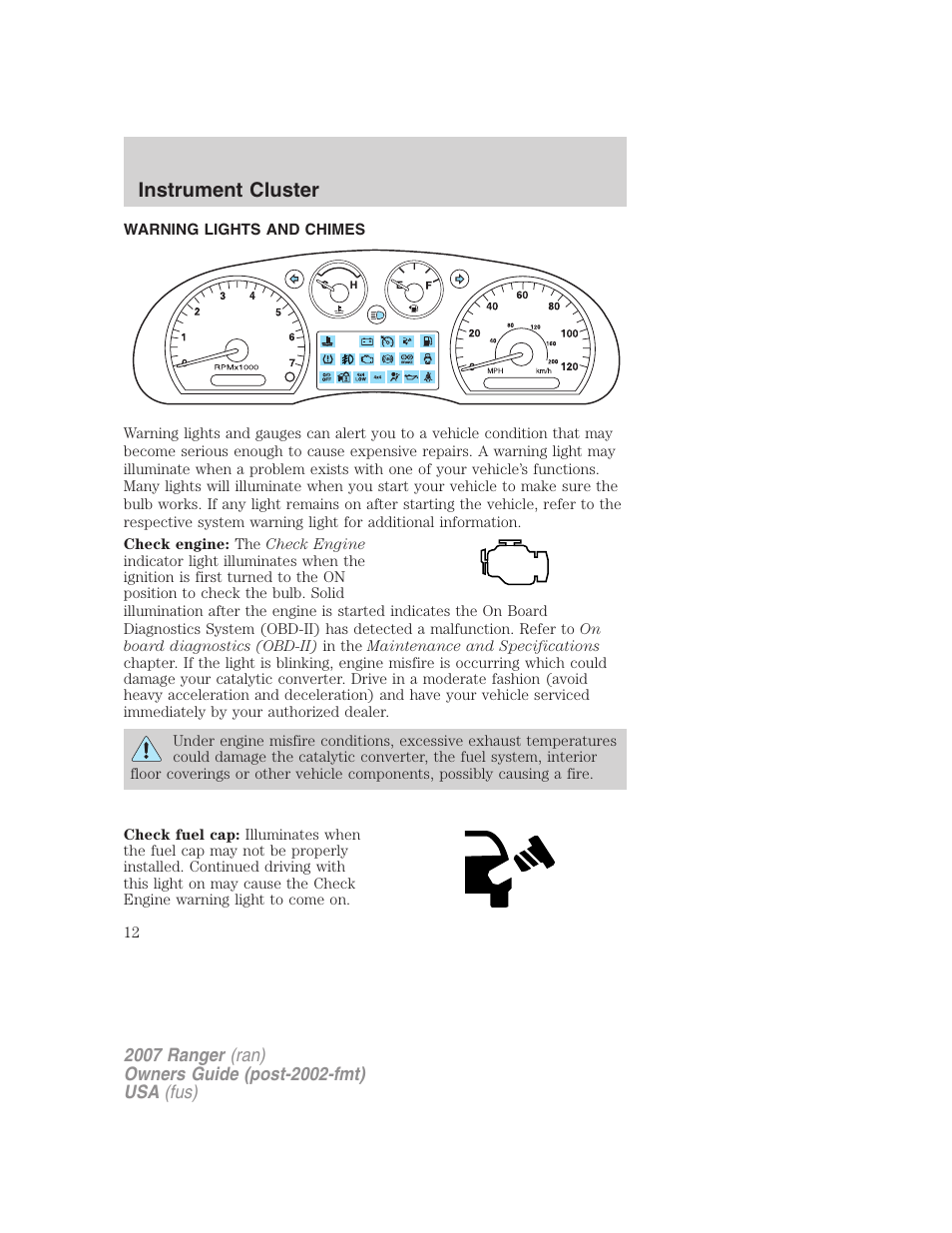 Instrument cluster, Warning lights and chimes | FORD 2007 Ranger v.1 User Manual | Page 12 / 280