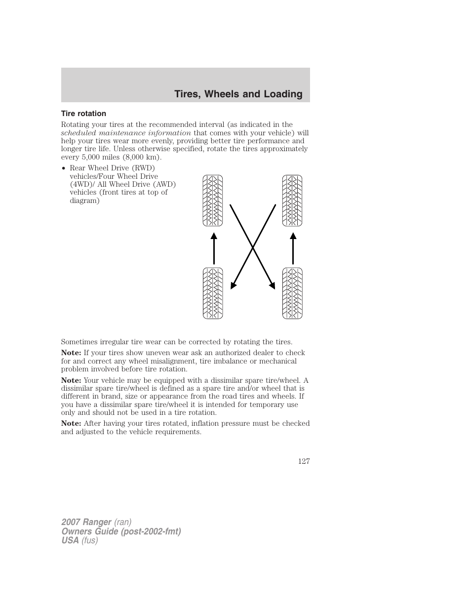 Tire rotation, Tires, wheels and loading | FORD 2007 Ranger v.1 User Manual | Page 127 / 280