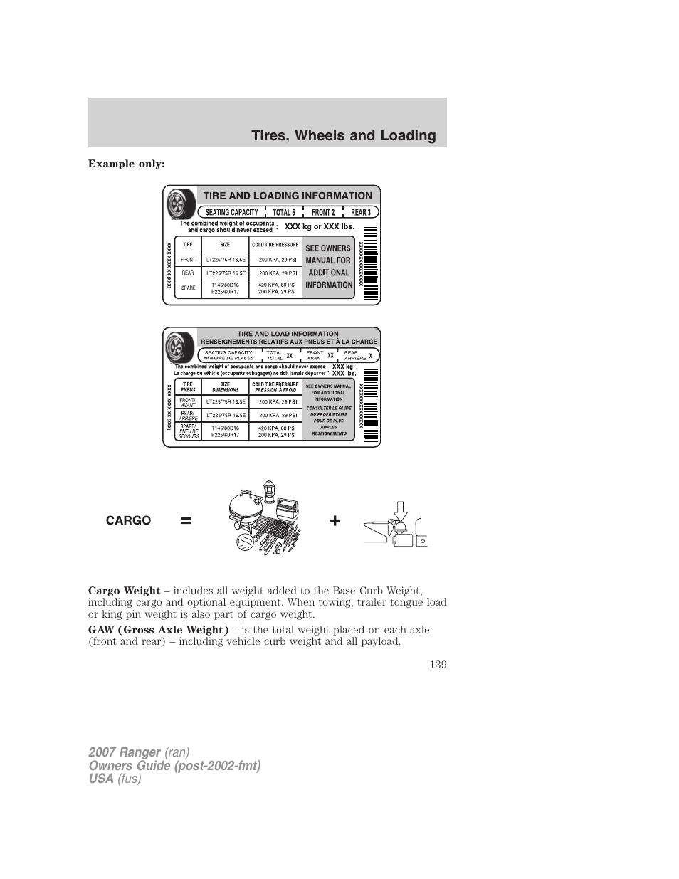 Tires, wheels and loading | FORD 2007 Ranger v.1 User Manual | Page 139 / 280