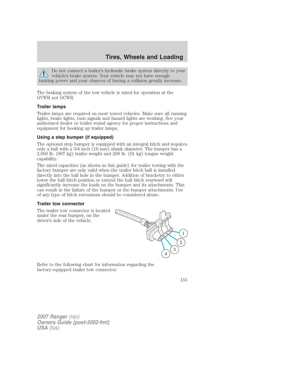 Trailer lamps, Using a step bumper (if equipped), Trailer tow connector | Tires, wheels and loading | FORD 2007 Ranger v.1 User Manual | Page 151 / 280