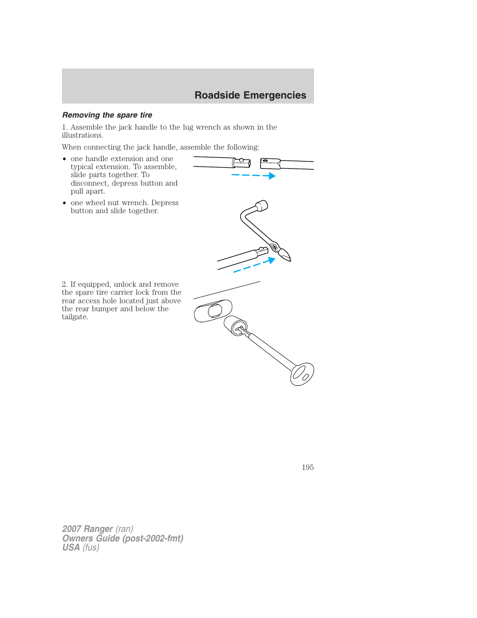 Removing the spare tire, Roadside emergencies | FORD 2007 Ranger v.1 User Manual | Page 195 / 280