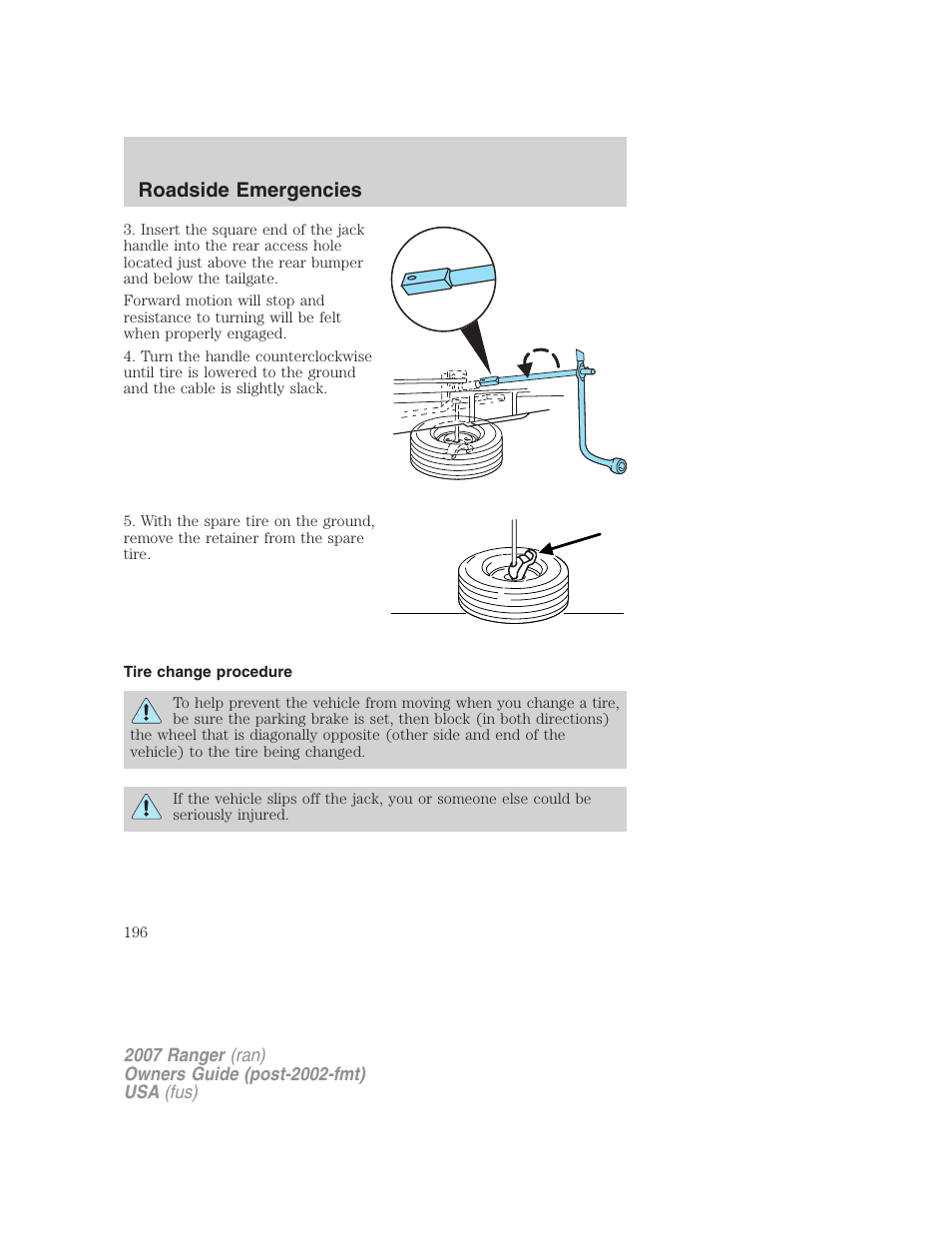 Tire change procedure, Roadside emergencies | FORD 2007 Ranger v.1 User Manual | Page 196 / 280