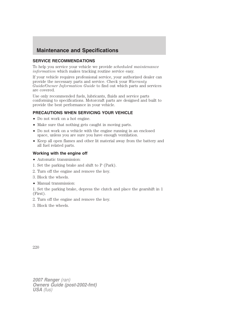 Maintenance and specifications, Service recommendations, Precautions when servicing your vehicle | Working with the engine off | FORD 2007 Ranger v.1 User Manual | Page 220 / 280