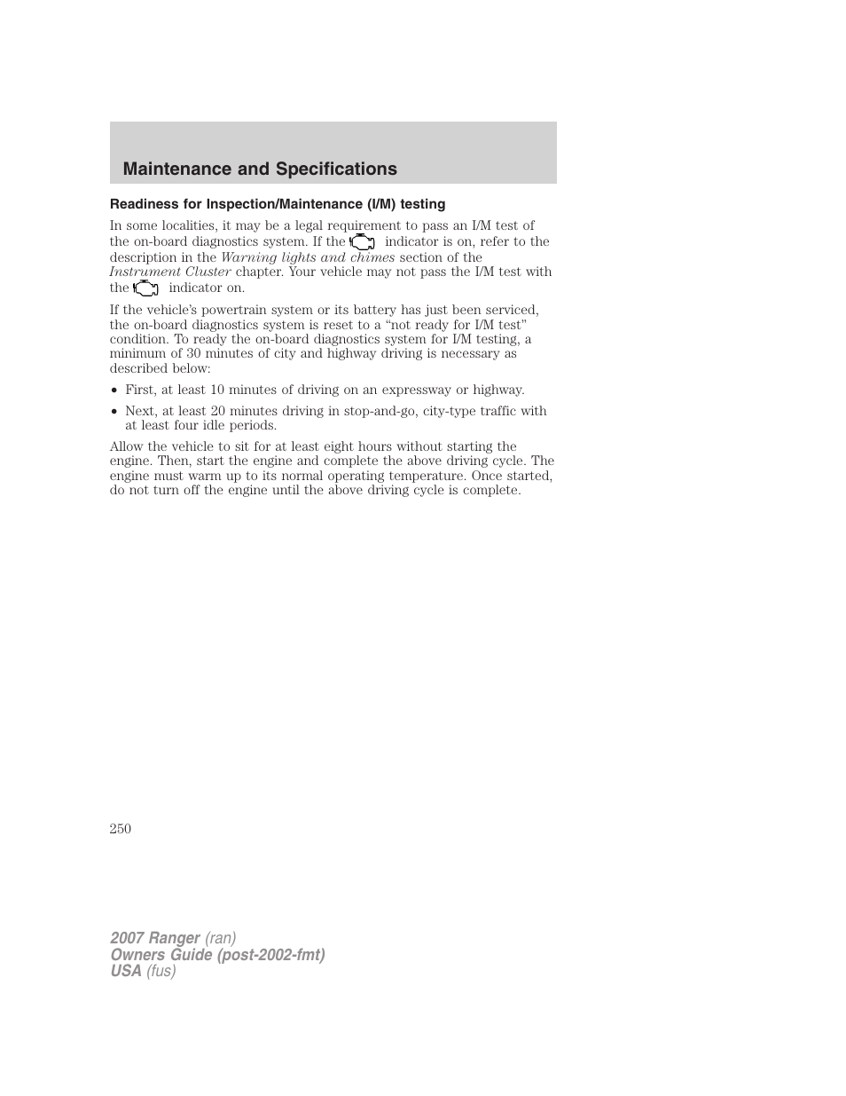 Readiness for inspection/maintenance (i/m) testing, Maintenance and specifications | FORD 2007 Ranger v.1 User Manual | Page 250 / 280