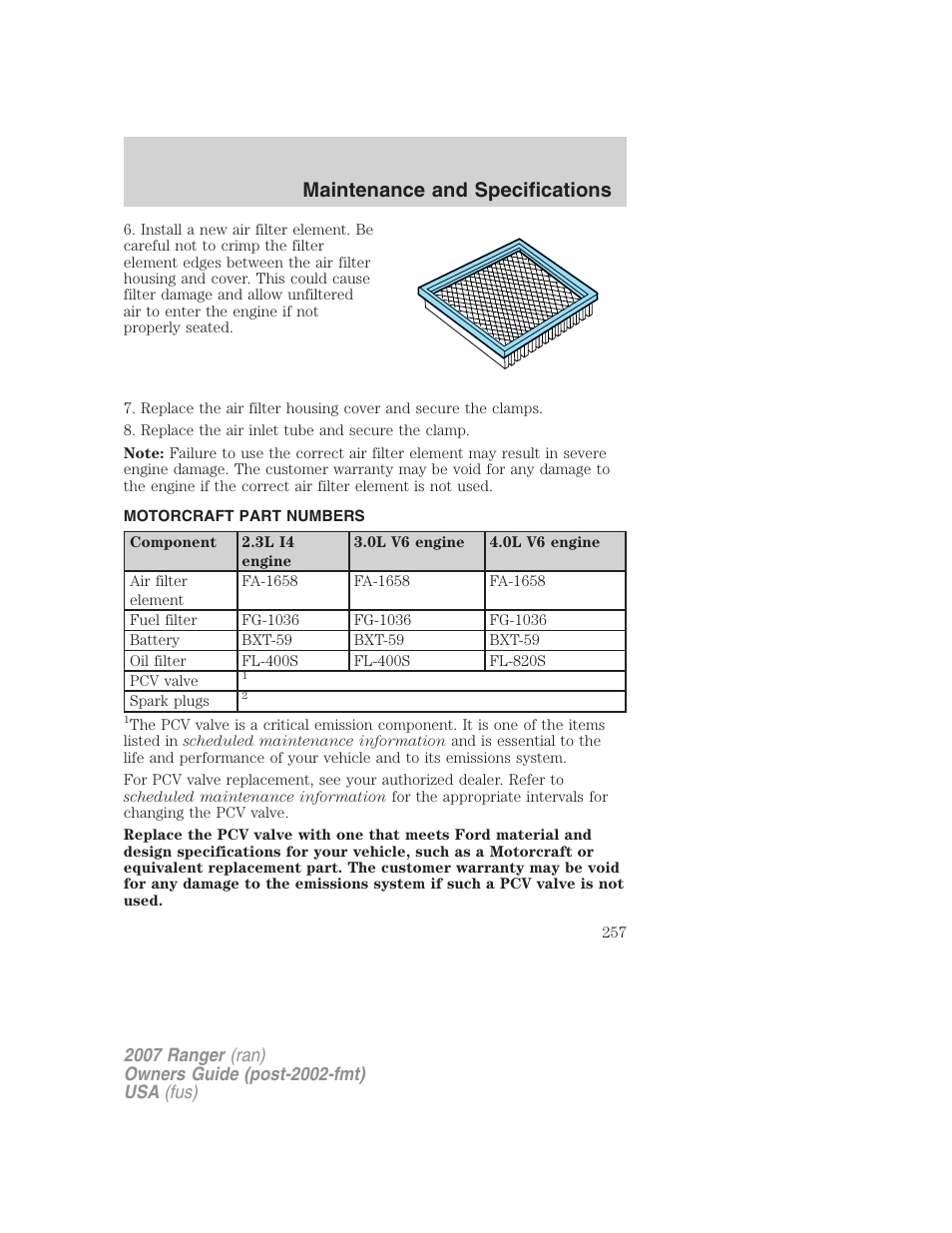 Motorcraft part numbers, Part numbers, Maintenance and specifications | FORD 2007 Ranger v.1 User Manual | Page 257 / 280